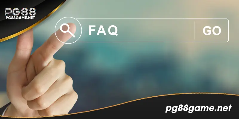 Những câu hỏi về PG88 khi cá cược